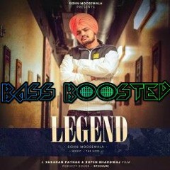 Legend - Sidhu MooseWala BASS BOOSTED - Latest Punjabi Song 2019