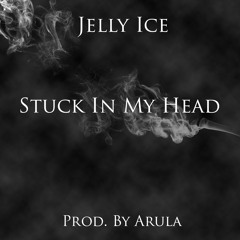 Stuck In My Head (Prod. Arula)