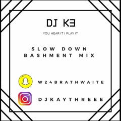 Slow Bashment Mix 2019 | Mixed By @DjKayThreee