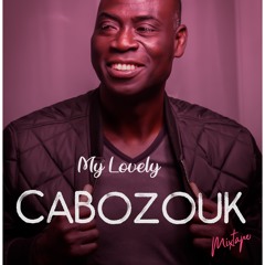 My Lovely CaboZouk mixtape