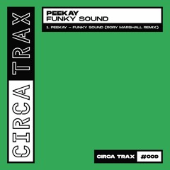 Funky Sound (Rory Marshall Remix) - Peekay