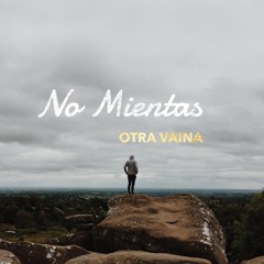 No Mientas