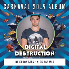 Kick Ass Mix (Mixed By Digital Destruction)