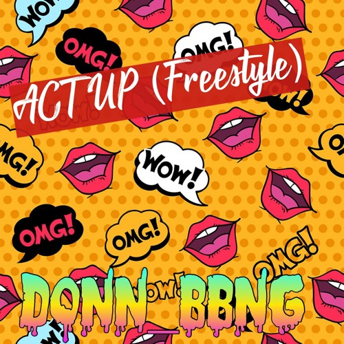 Act Up (Freestyle)