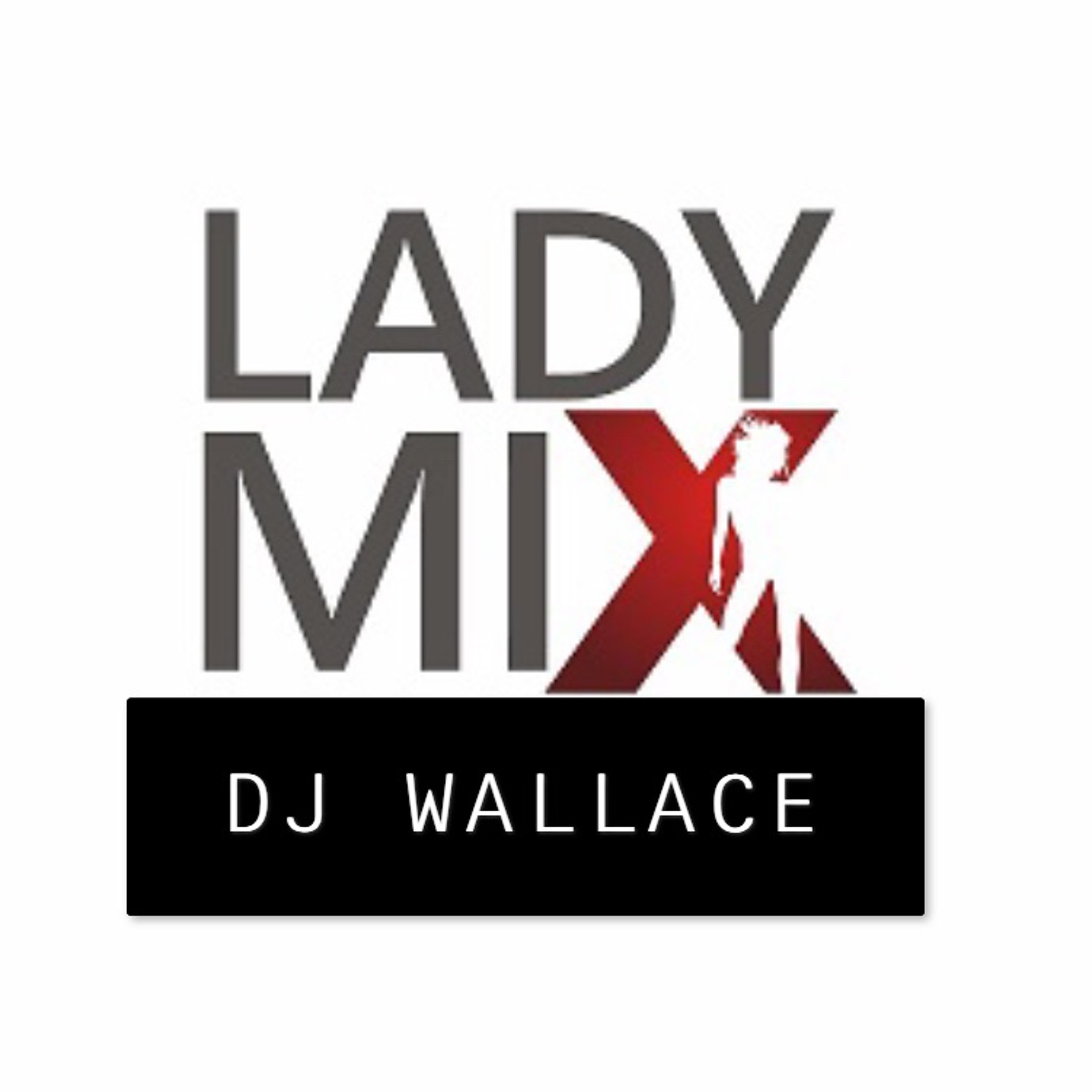 DJ WALLACE - LADY episode artwork