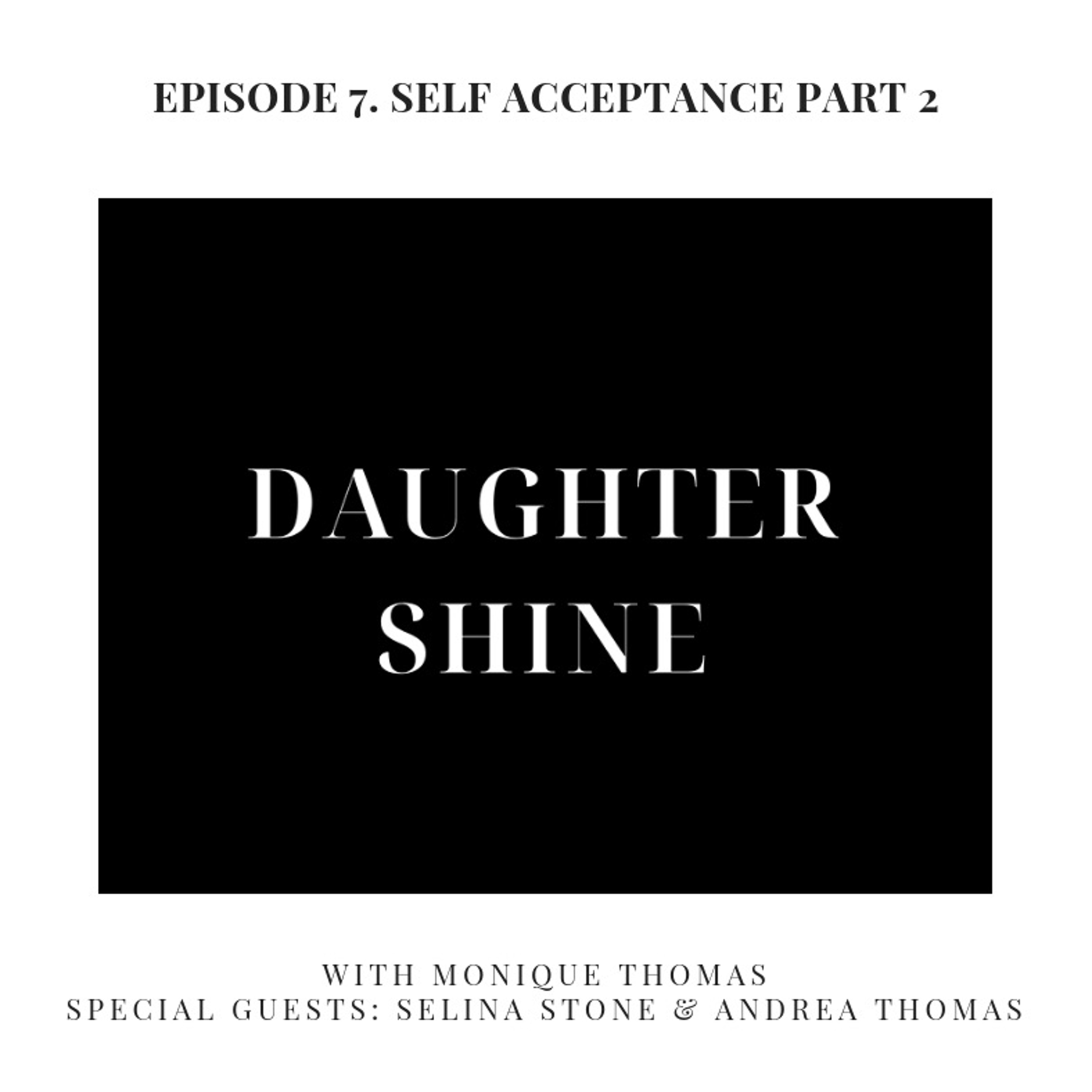 Self Acceptance Part 2 episode artwork