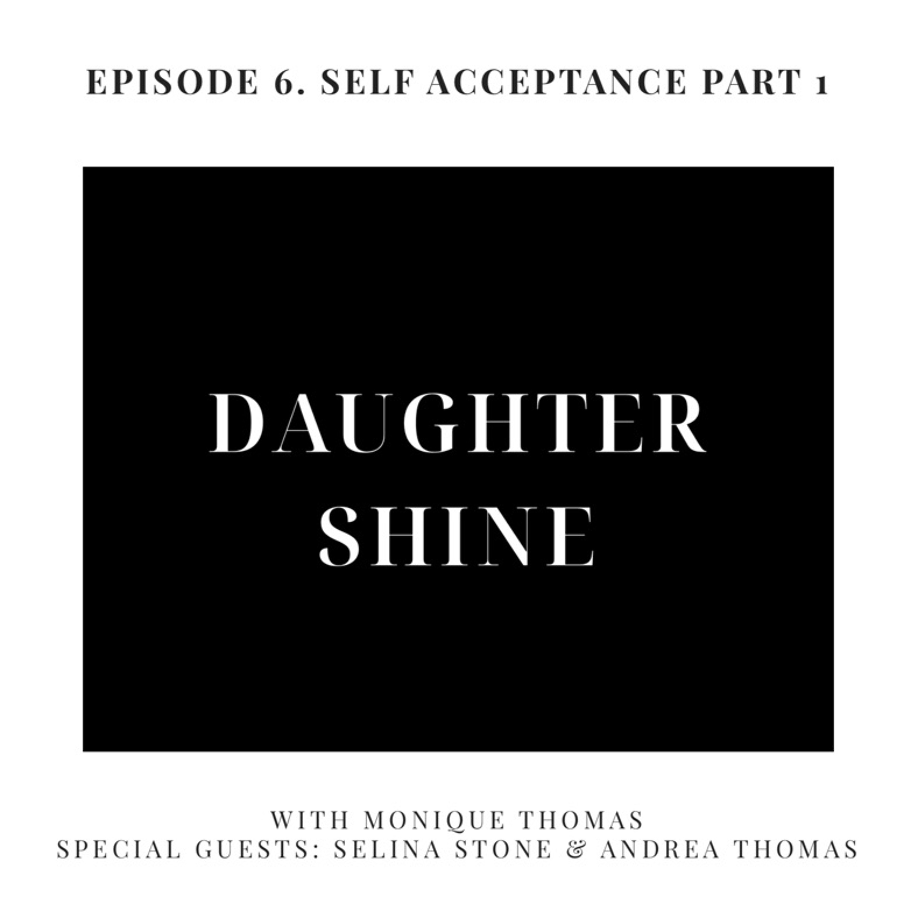 Self Acceptance Part 1 episode artwork