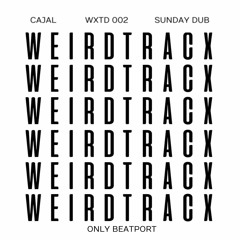 Cajal - Sunday dub