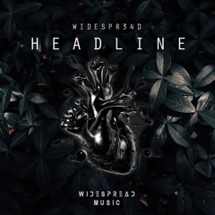 Widespr34d - Headline (Original Mix)