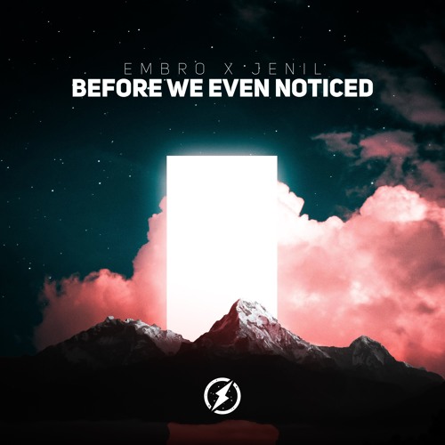 Embro, Jenil - Before We Even Noticed