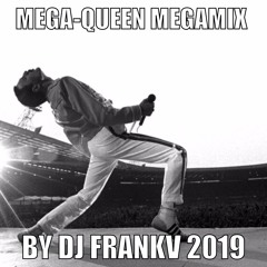MEGA-QUEEN-MERCURY MEGAMIX BY DJ FRANKV/ DJ WALTER CABANILLAS 2019