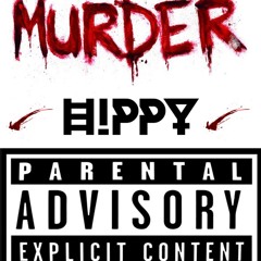 Hippy - Murder On My Mind (HippyMix)