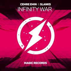 Cemre Emin & Slanks - Infinity War