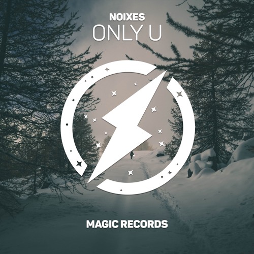 NOIXES - Only U