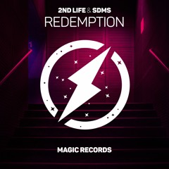 2nd Life & SDMS - Redemption