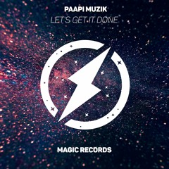 Paapi Muzik - Let's Get It Done
