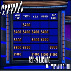 Jeopardy (feat. Forgiato Blow)