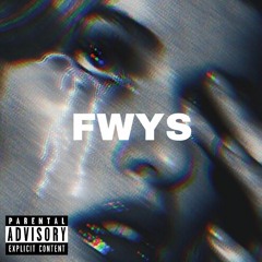 FWYS (ft. DaRealStevy)
