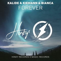 Kalide & Kiemann - Forever (ft. Bianca)
