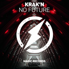 KRAK'N - No Future