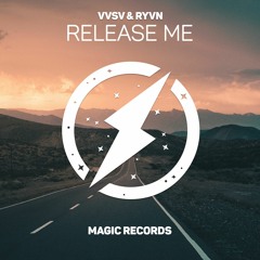 VVSV X RYVN - Release Me