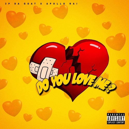 Stream Do You love me ft Apollo Rai by 3P DA G.O.A.T | Listen online ...