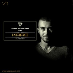 Karo B - V-Brated Sounds #018 March 2018
