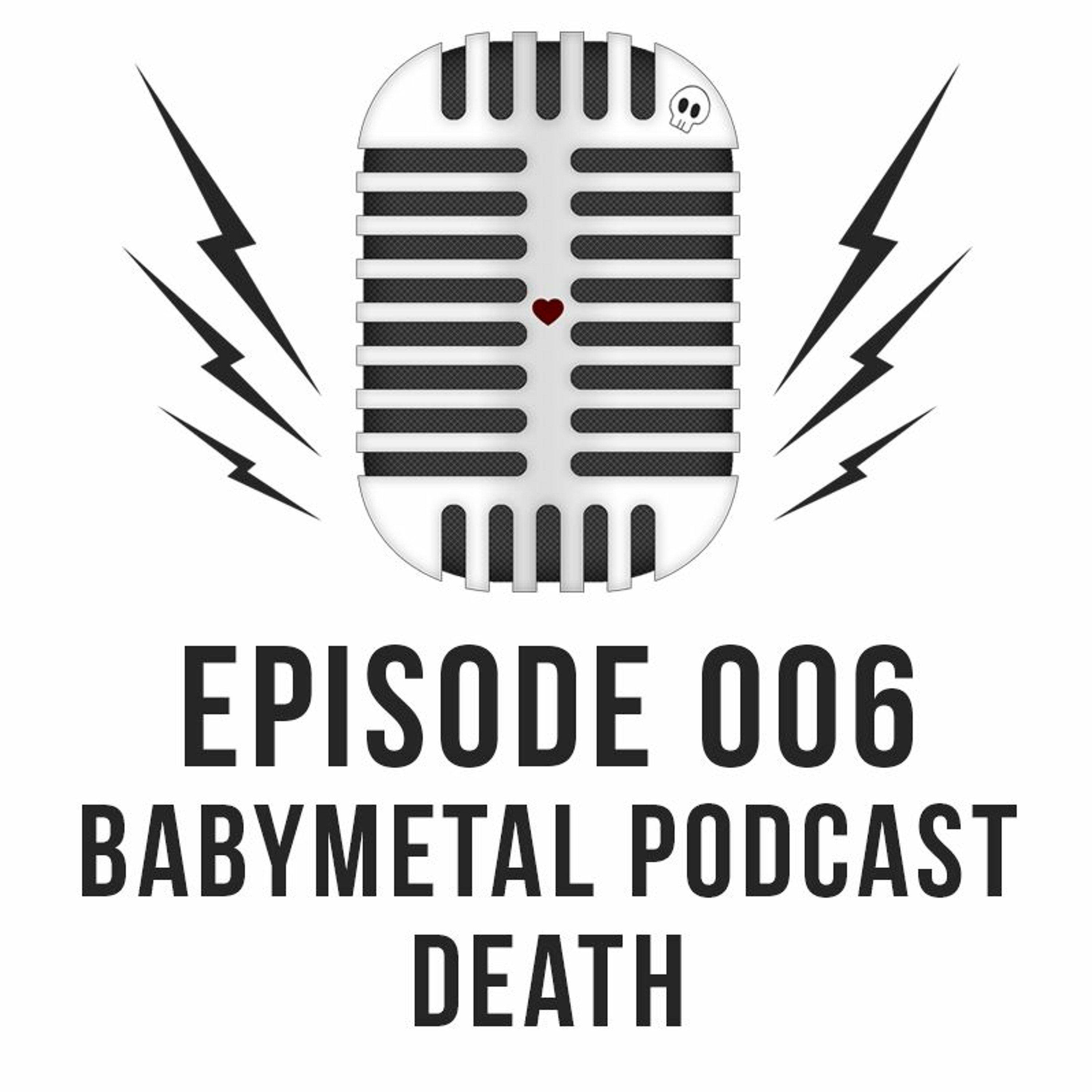 BABYMETAL Podcast