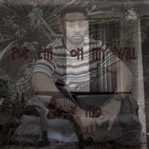 Put Em' On My Will w/ 281mo(Prod. Lil Biscuit)