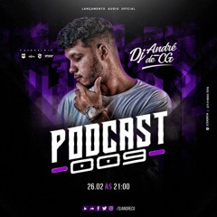PODCAST 009 DJ ANDRE DE CG - COROOO 2K69
