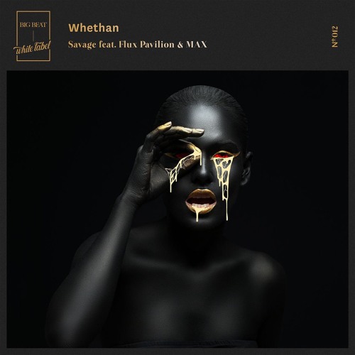 Whethan - Savage (Coachella ID Rmx)