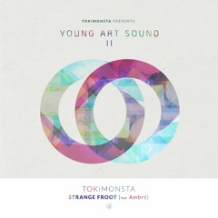 TOKiMONSTA - Strange Froot (feat. Ambré)