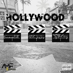 Hollywood (feat. HBK JayJay & TyTheGuy)