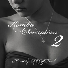 KOMPASENSATION 2 by DJ Jeff Fresh