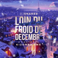 Anastasia - Dj Snakes Kizomba Remix
