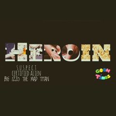 HEROIN-FREESTYLE (Prod. NoLove)