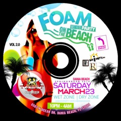 FOAM WET FETE on the BEACH vol 2 by Chinese Assassin