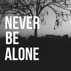 NEVER BE ALONE OBET MIX #REQ NANDO SJM MUD & TAUFIQ IXAN MUD