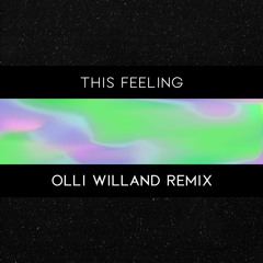 This Feeling (Olli Willand Remix)