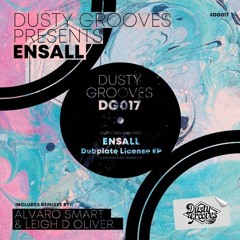 ENSALL - Dubplate License (Alvaro Smart Remix) [Dusty Grooves] [MI4L.com]
