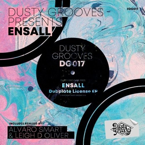 ENSALL - Dubplate License (Alvaro Smart Remix) [Dusty Grooves] [MI4L.com]