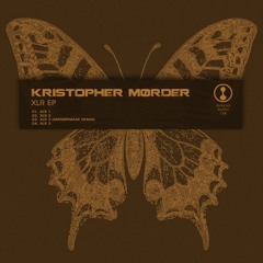 Kristopher Mørder - XLR EP [GYNOID178]