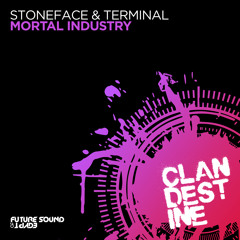 Stoneface & Terminal - Mortal Industry [FSOE Clandestine]