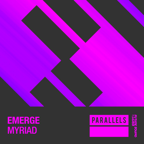 Emerge - Myriad [FSOE Parallels]