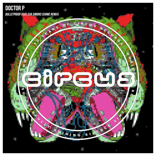 Doctor P - Bulletproof Feat. Eva Simons (Chime Remix)