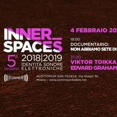 Viktor Toikkanen live at Inner Spaces, Auditorium San Fedele 4.2.2019