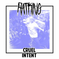 Ratking - Cruel Intent - 01 - Cruel Intent