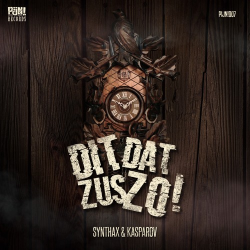 Synthax & Kasparov - Dit Dat Zus Zo (Radio Edit)