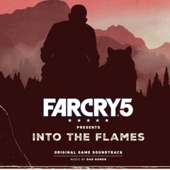 We Will Rise Again Far Cry 5 Into The Flames (OST)Dan Romer ft. Meredith Godreau