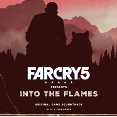Build a Castle Far Cry 5 Into The Flames (OST)Dan Romer ft. Osei Essed